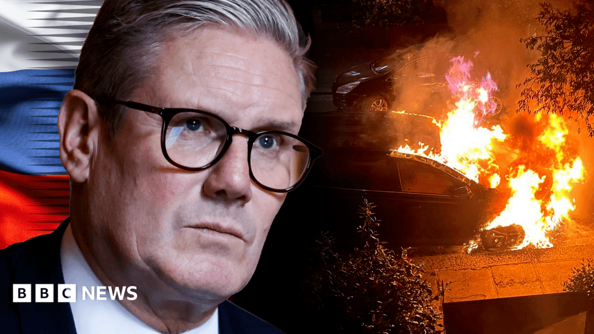 Russia was behind arson attacks targeting PM, BBC reveals